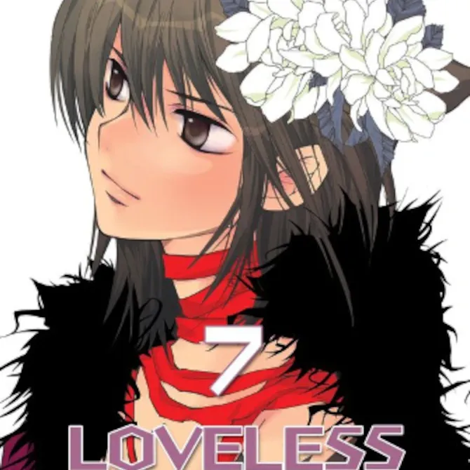 Loveless Vol. 07 Loveless Vol. 07