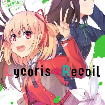 Lycoris Recoil Anthology: Repeat Vol. 01 Lycoris Recoil Anthology: Repeat Vol. 01