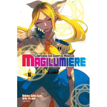 Magilumiere: Companhia Das Garotas Mágicas - Vol. 06