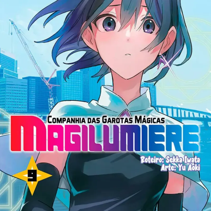Magilumiere: Companhia Das Garotas Mágicas - Vol. 09