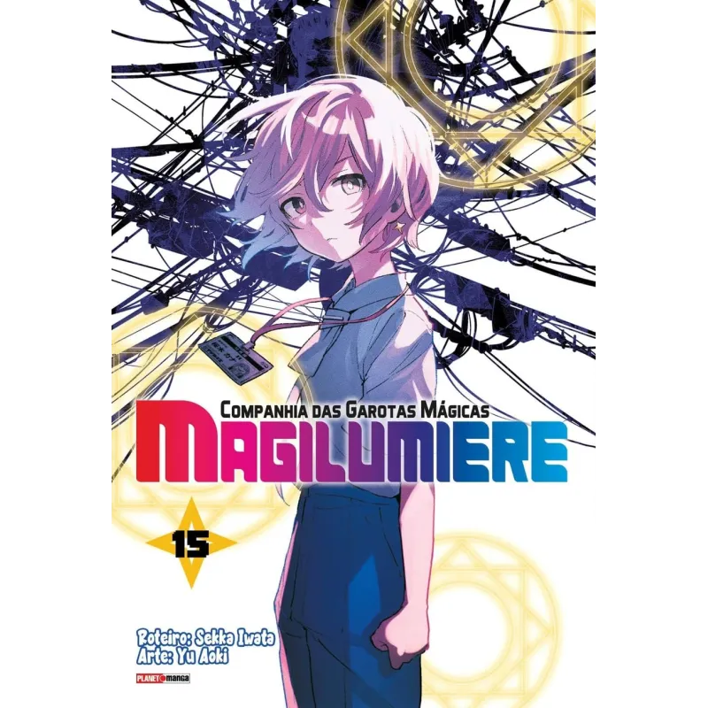 Magilumiere: Companhia Das Garotas Mágicas - Vol. 15