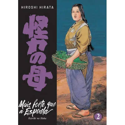 Mais Forte que a Espada - Vol. 02