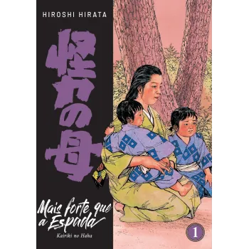 Mais Forte que a Espada - Vol. 01