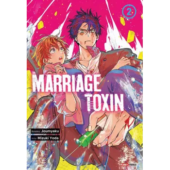 Marriage Toxin - Vol. 02 Marriage Toxin - Vol. 02