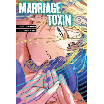 Marriage Toxin - Vol. 09