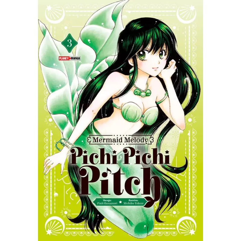 Mermaid Melody: Pichi Pichi Pitch Vol. 03