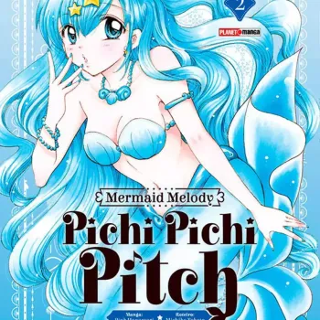 Mermaid Melody: Pichi Pichi Pitch Vol. 02 Mermaid Melody: Pichi Pichi Pitch Vol. 02