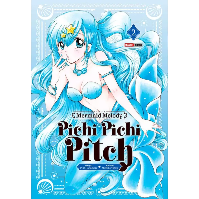 Mermaid Melody: Pichi Pichi Pitch Vol. 02
