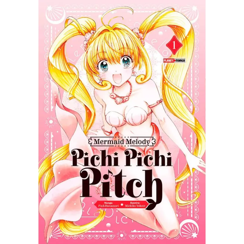 Mermaid Melody: Pichi Pichi Pitch Vol. 01