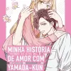 Minha história de amor com Yamada-kun nível 999 - Vol. 04