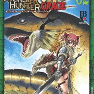 Monster Hunter Orage Vol. 02 Monster Hunter Orage Vol. 02