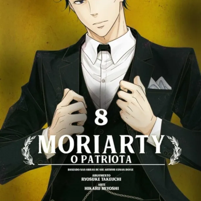 Moriarty - O Patriota Vol. 08 Moriarty - O Patriota Vol. 08