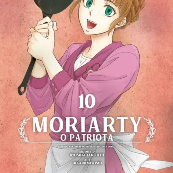 Moriarty - O Patriota Vol. 10 Moriarty - O Patriota Vol. 10