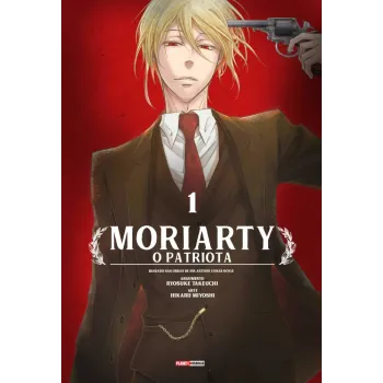Moriarty - O Patriota Vol. 01
