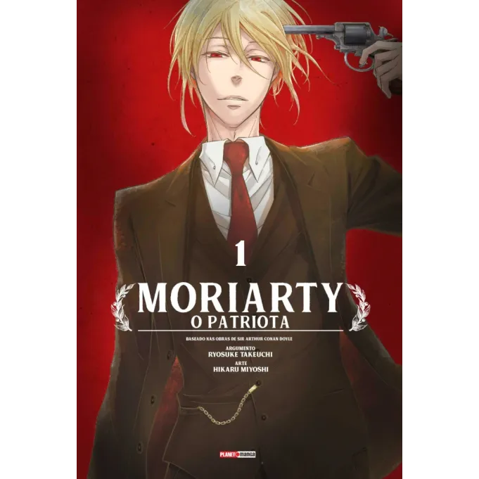 Moriarty - O Patriota Vol. 01