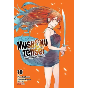 Mushoku Tensei: Uma Segunda Chance Vol. 10