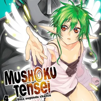 Mushoku Tensei: Uma Segunda Chance Vol. 04 Mushoku Tensei: Uma Segunda Chance Vol. 04