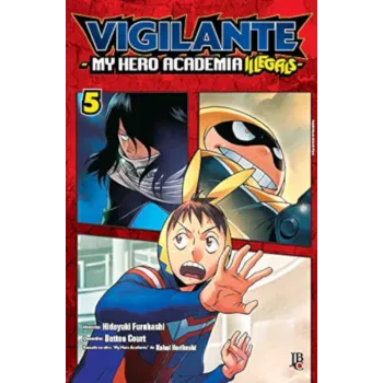 Vigilante: My Hero Academia Illegals Vol. 05 Vigilante: My Hero Academia Illegals Vol. 05
