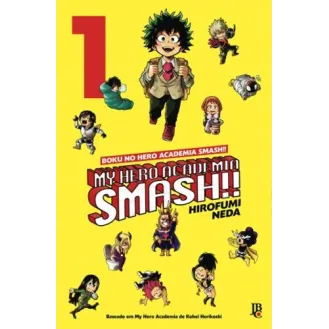 My Hero Academia Smash!! - Vol. 01