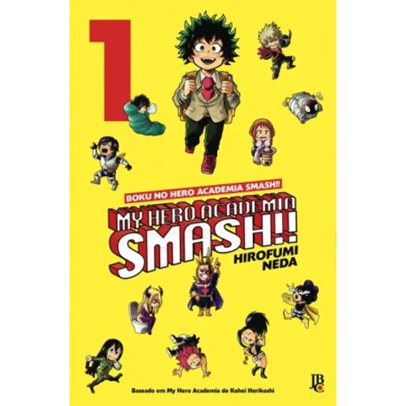 My Hero Academia Smash!! - Vol. 01