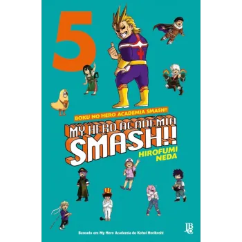 My Hero Academia Smash!! - Vol. 05