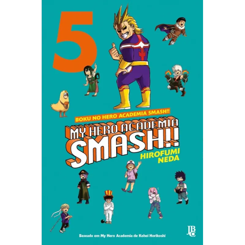 My Hero Academia Smash!! - Vol. 05