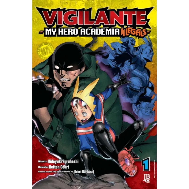 Vigilante: My Hero Academia Illegals Vol. 01