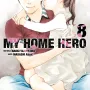 My Home Hero - Vol. 08
