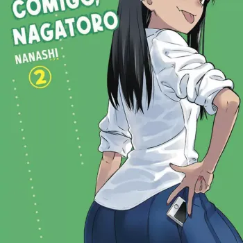 Não Mexa Comigo, Nagatoro Vol. 02 Não Mexa Comigo, Nagatoro Vol. 02