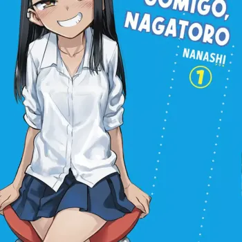 Não Mexa Comigo, Nagatoro Vol. 01 Não Mexa Comigo, Nagatoro Vol. 01
