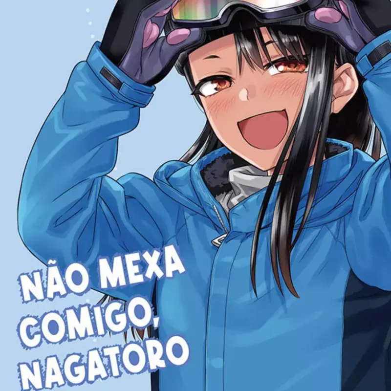 Não Mexa Comigo, Nagatoro Vol. 10 Não Mexa Comigo, Nagatoro Vol. 10
