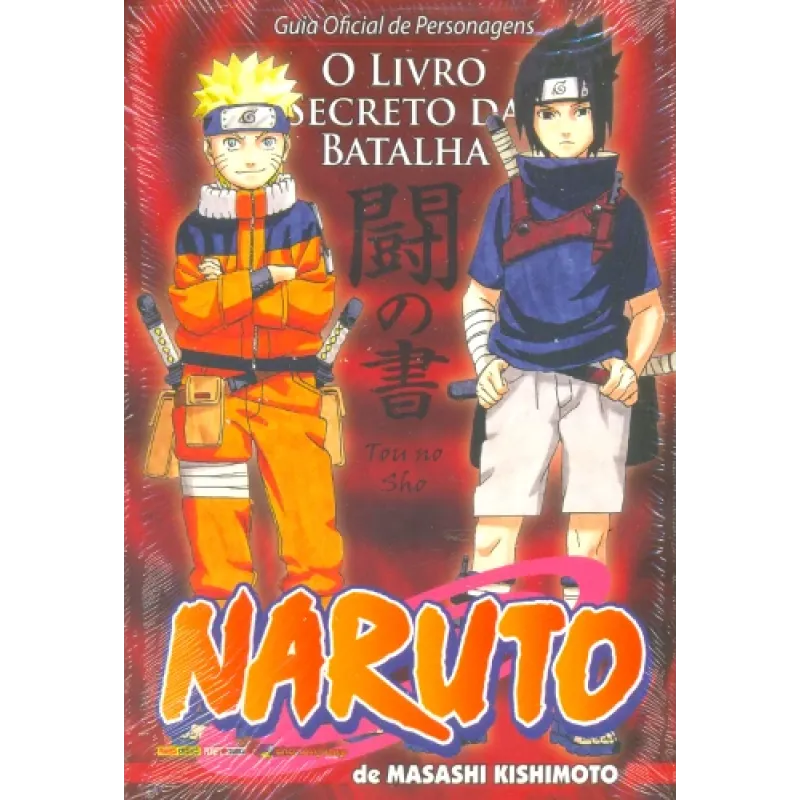 Naruto - Guia Oficial de Personagens: O Livro Secreto da Batalha