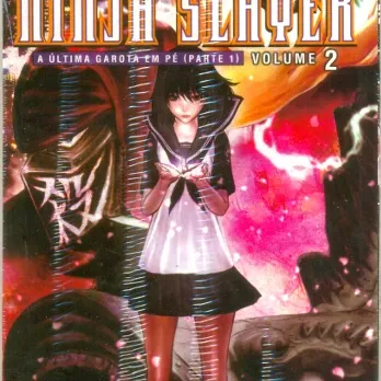 Ninja Slayer Vol. 02 Ninja Slayer Vol. 02