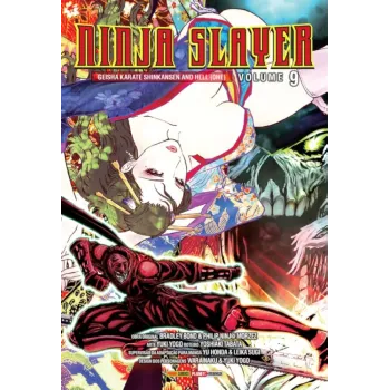 Ninja Slayer Vol. 09