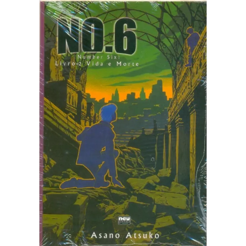 NO.6 (Number Six) - Livro 02 - Vida e Morte