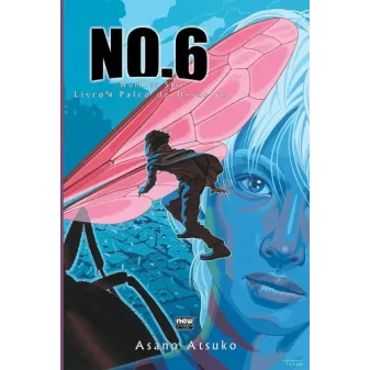 NO.6 (Number Six) - Livro 04 - Palco do Desastre