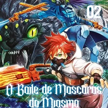 Baile de Máscaras do Miasma, O - Vol. 02 Baile de Máscaras do Miasma, O - Vol. 02