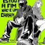cara que estou a fim não é um cara?!, O - Vol. 01