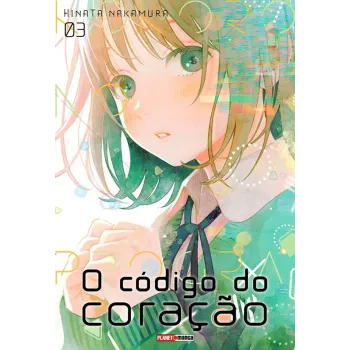 Código Do Coração, O - Vol. 03