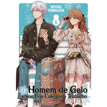 Homem De Gelo E Sua Fria Colega De Trabalho, O - Vol. 06 Homem De Gelo E Sua Fria Colega De Trabalho, O - Vol. 06