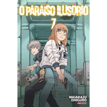 Paraíso Ilusório, O - Vol. 07