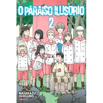 Paraíso Ilusório, O - Vol. 02