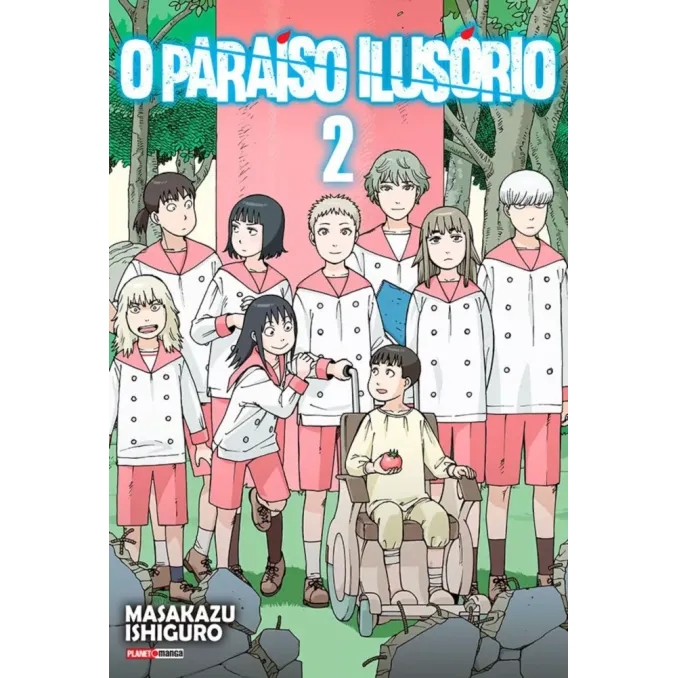 Paraíso Ilusório, O - Vol. 02