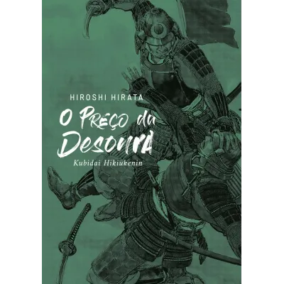 Preço da Desonra, O Preço da Desonra, O