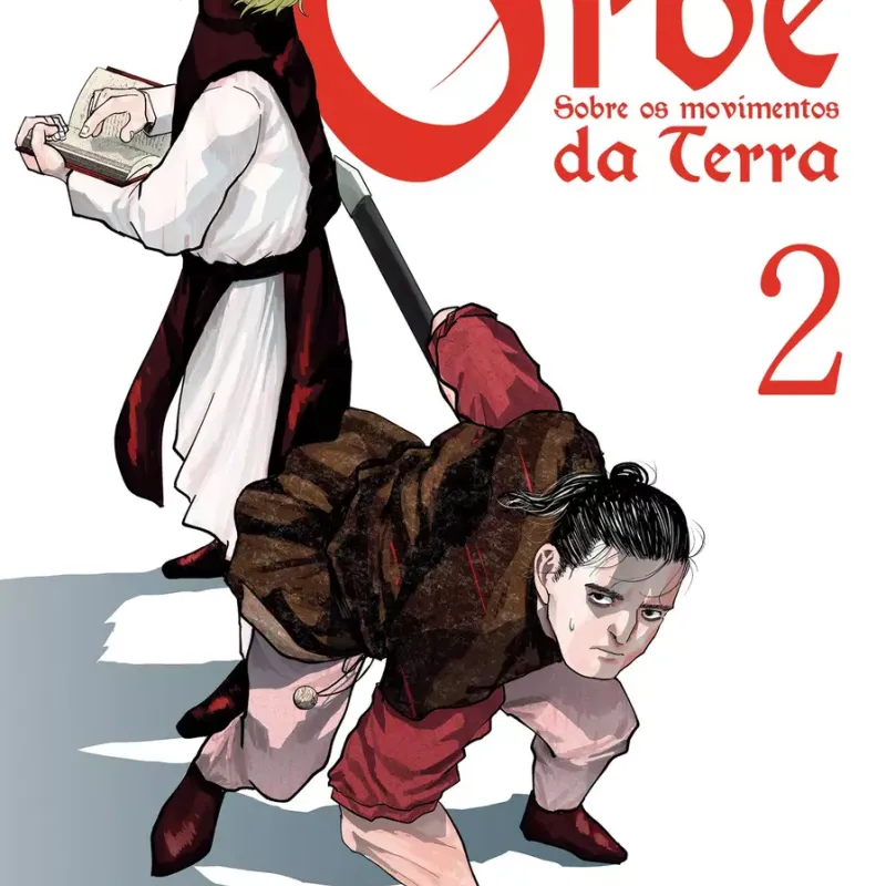Orbe: Sobre Os Movimentos Da Terra Vol. 02 Orbe: Sobre Os Movimentos Da Terra Vol. 02