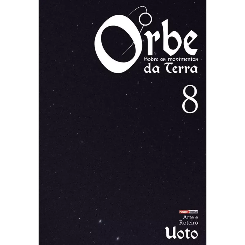 Orbe: Sobre Os Movimentos Da Terra Vol. 08 Orbe: Sobre Os Movimentos Da Terra Vol. 08