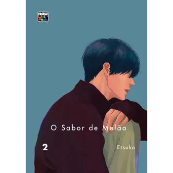 Sabor de Melão, O - Vol. 02