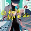 Dias De Folga Do Vilão, Os - Vol. 03