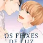 Feixes de Luz, Os