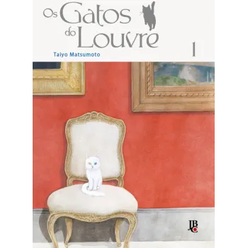 Gatos do Louvre, Os - Vol. 01